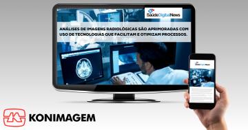 Análises de imagens radiológicas são aprimoradas com uso de tecnologias que facilitam e otimizam processos